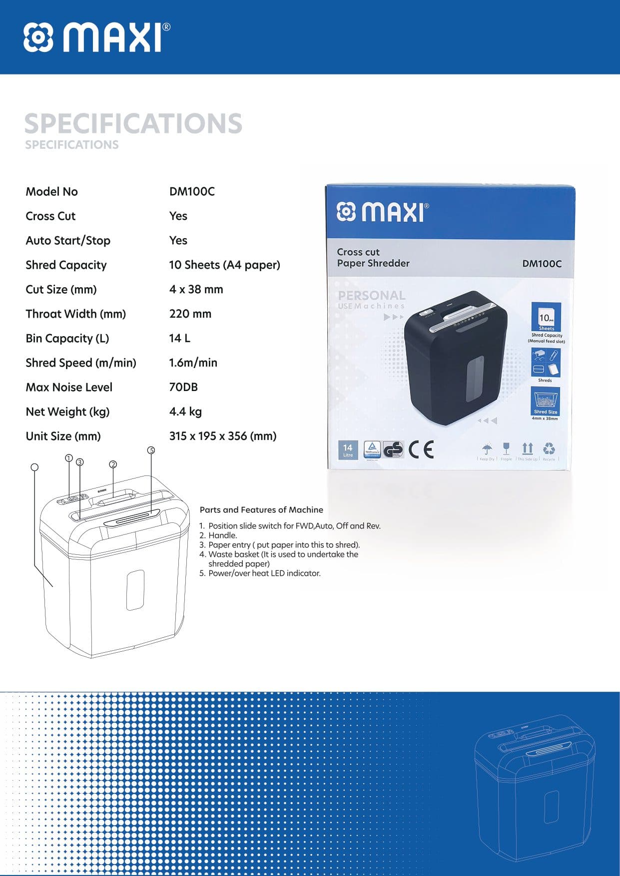 Maxi Cross Cut Shredder | DM100C | 10-Sheet Cross-Cut 3