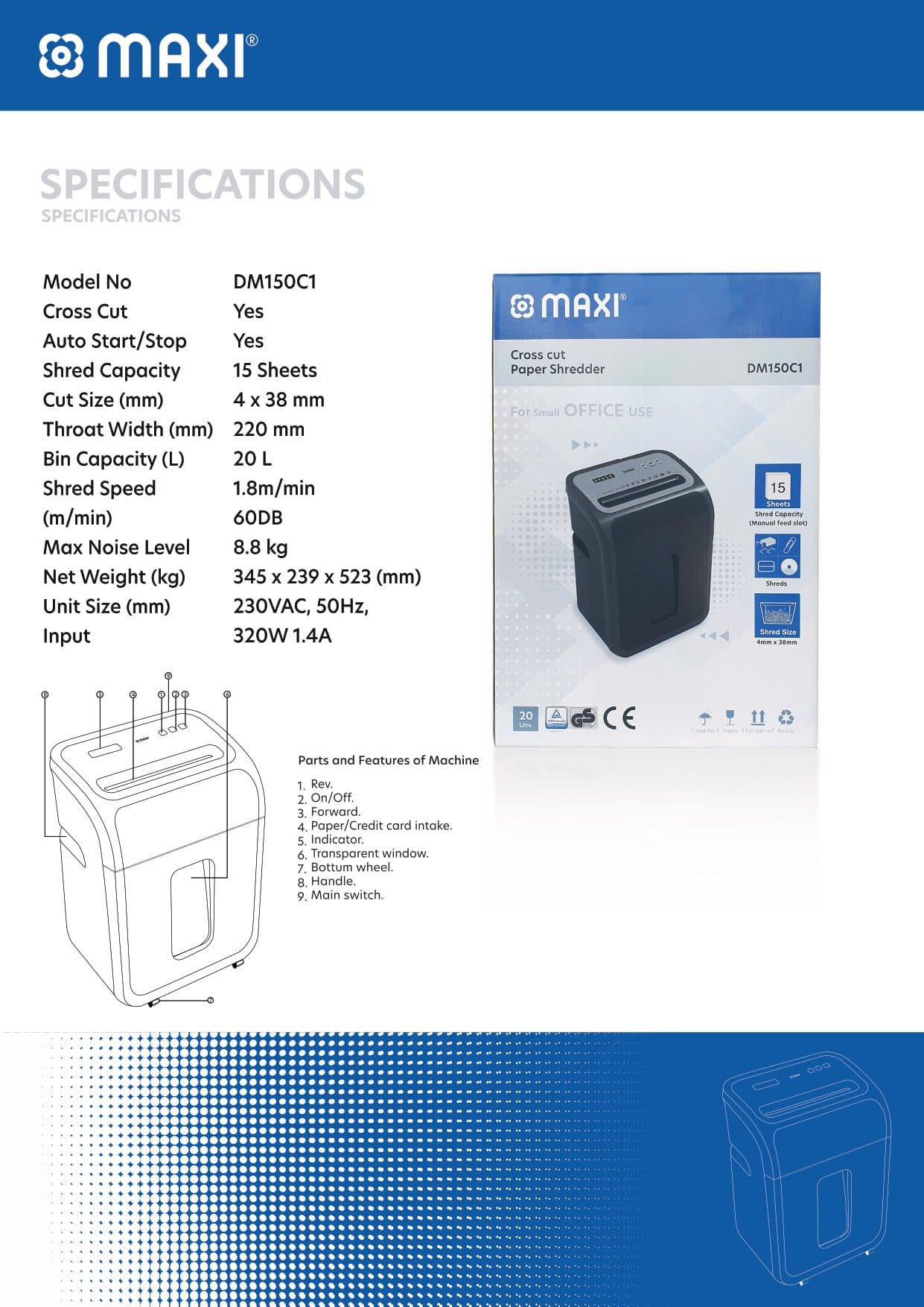 Maxi Paper Shredder | DM150C1 | Cross Cut 3