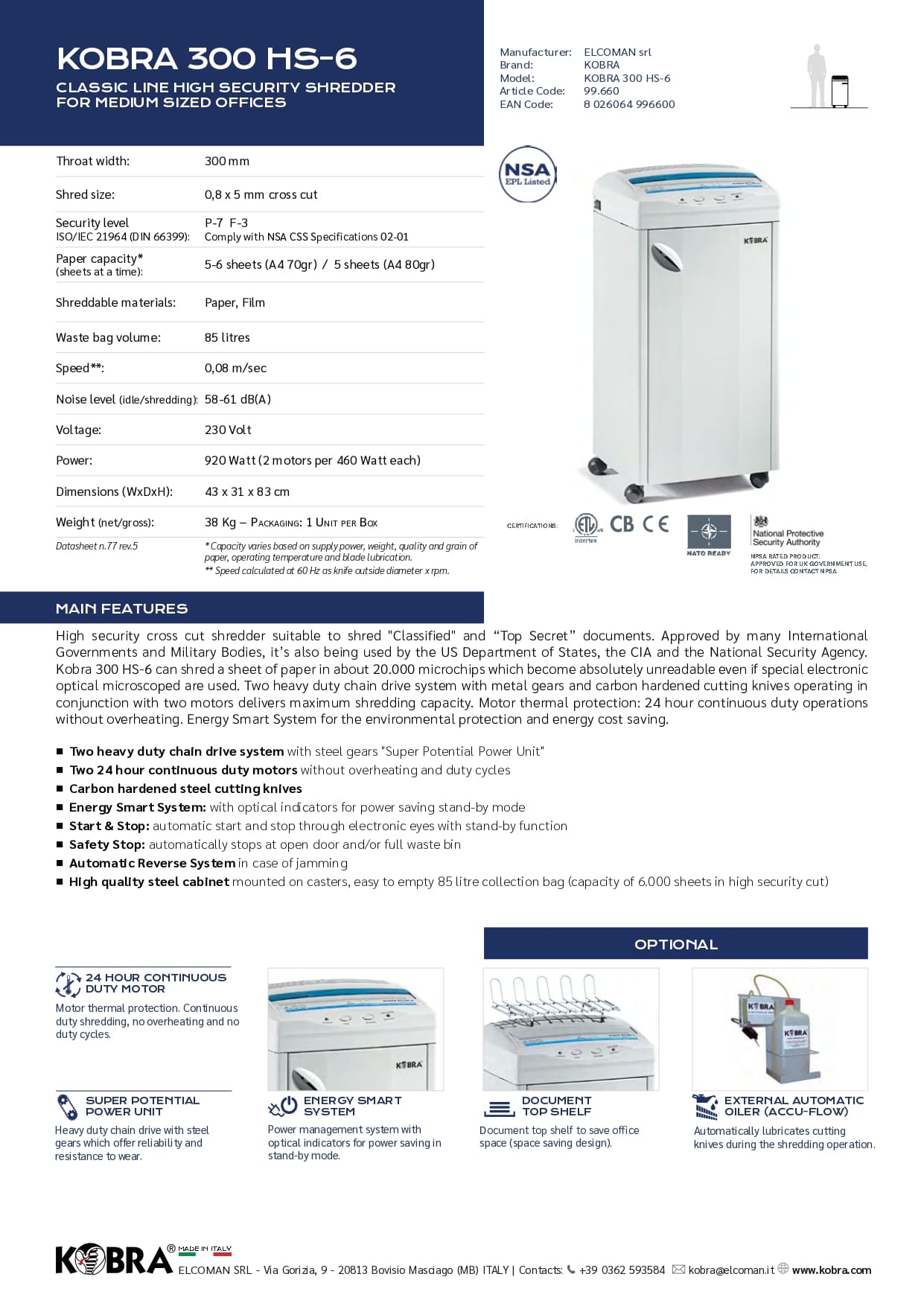 KOBRA 300 HS-6 High Security Cross-Cut Shredder | P-7 Security 2